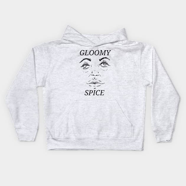 Gloomy Spice Kids Hoodie by didoriot